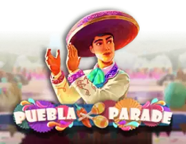 Слот Puebla Parade